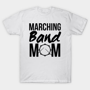 Marching Band Mom T-Shirt